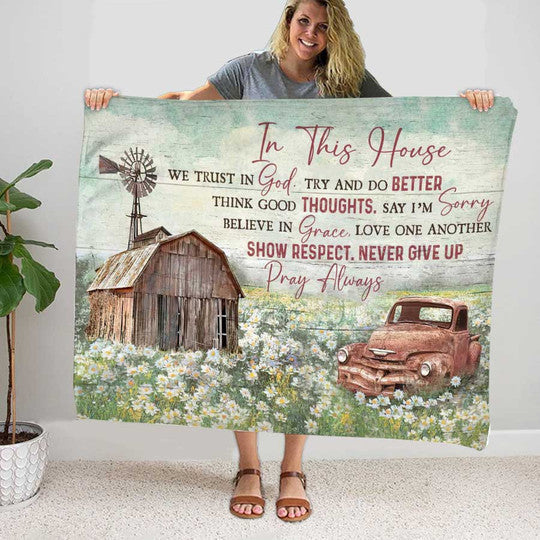 In This House, We trust In God Blanket