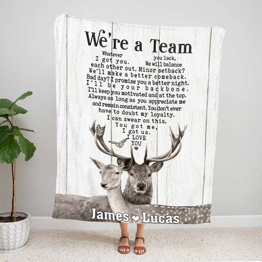 Personalized We're A Team Deer Blanket