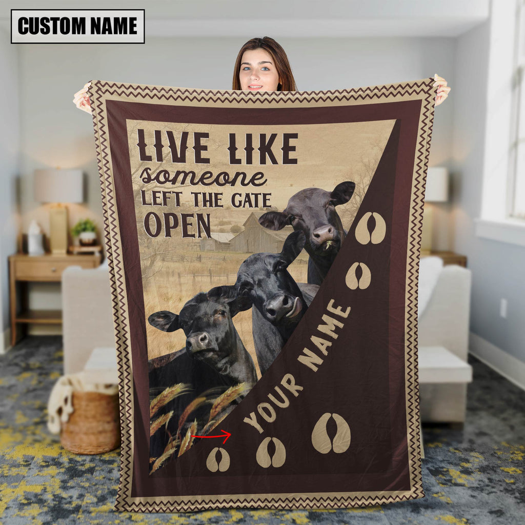Personalized Black Angus Live Like Someone Left The Gate Open Blanket