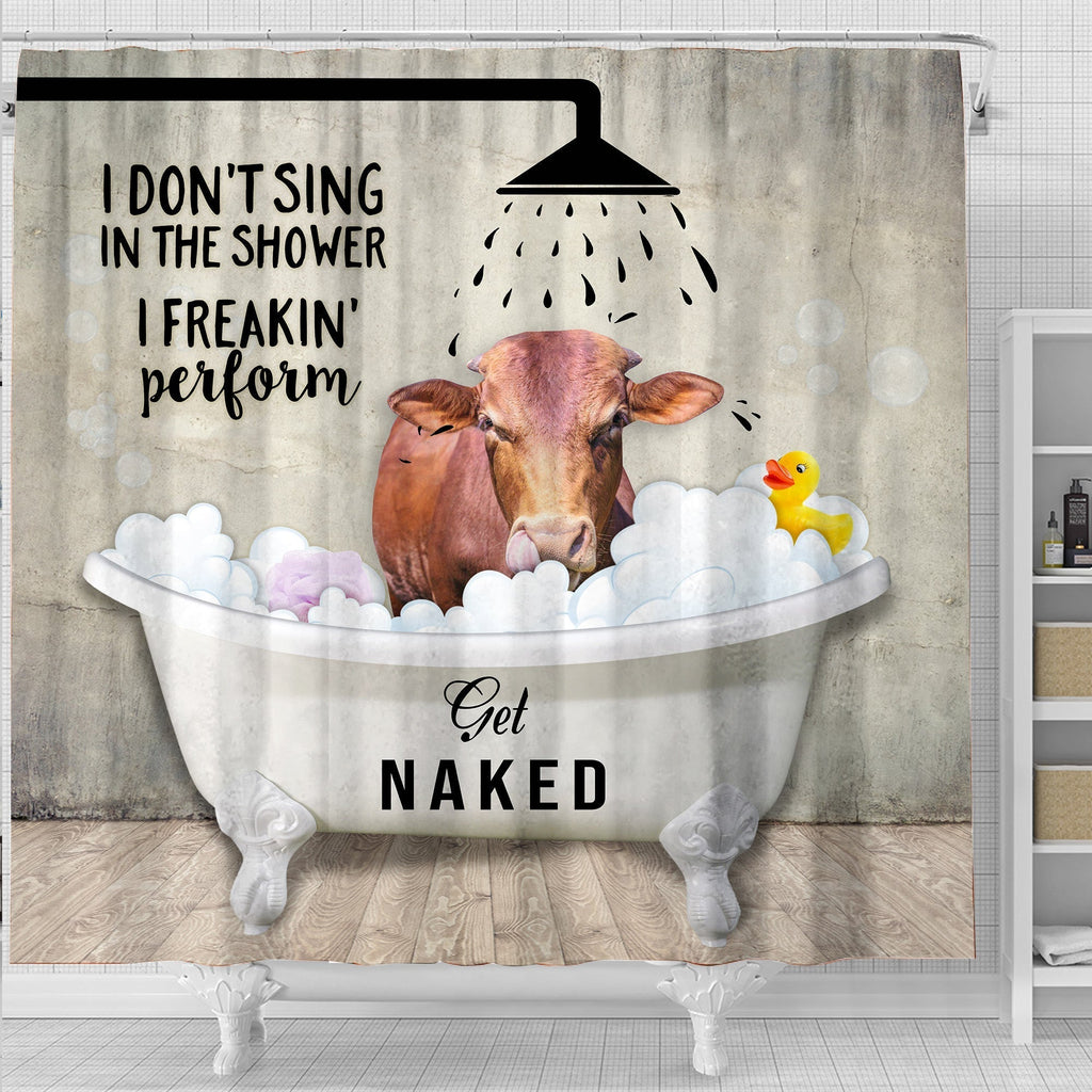 Beefmaster I Don't Sing In The Shower 3D Shower Curtain