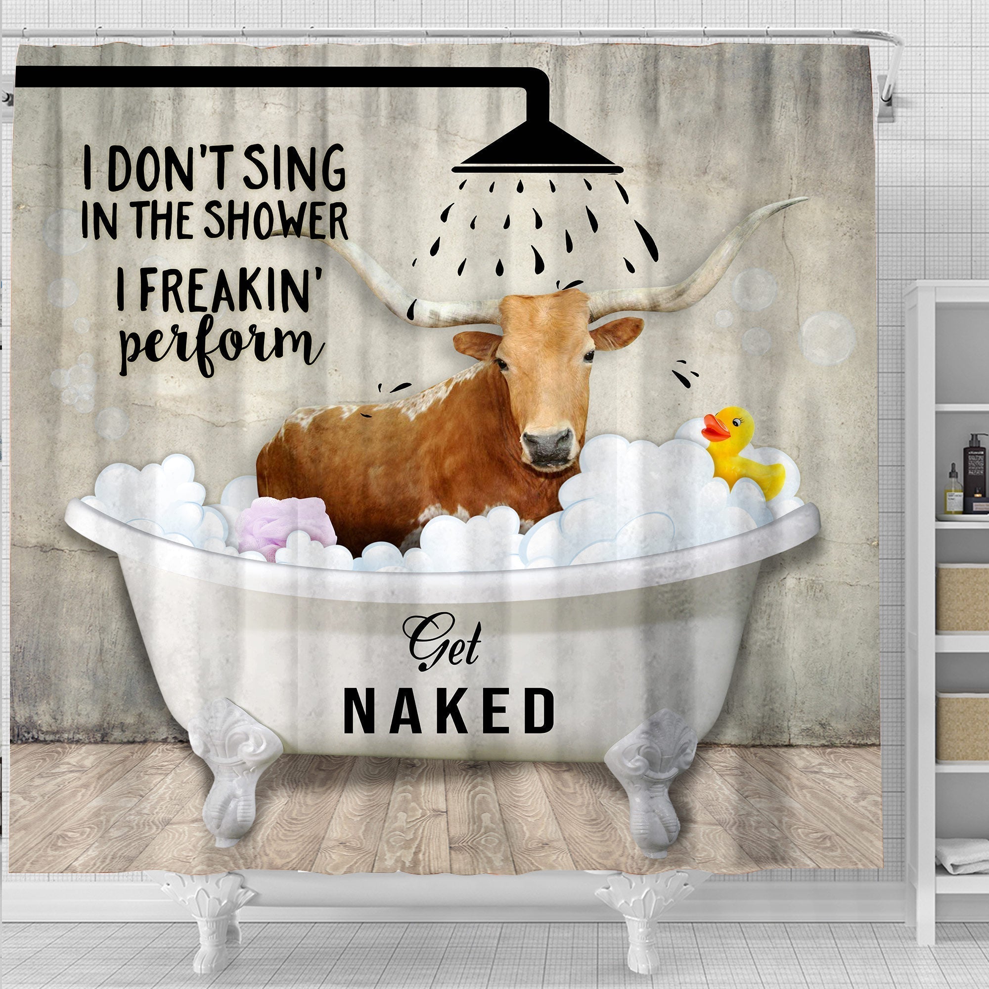Texas Longhorn I Don't Sing In The Shower 3D Shower Curtain