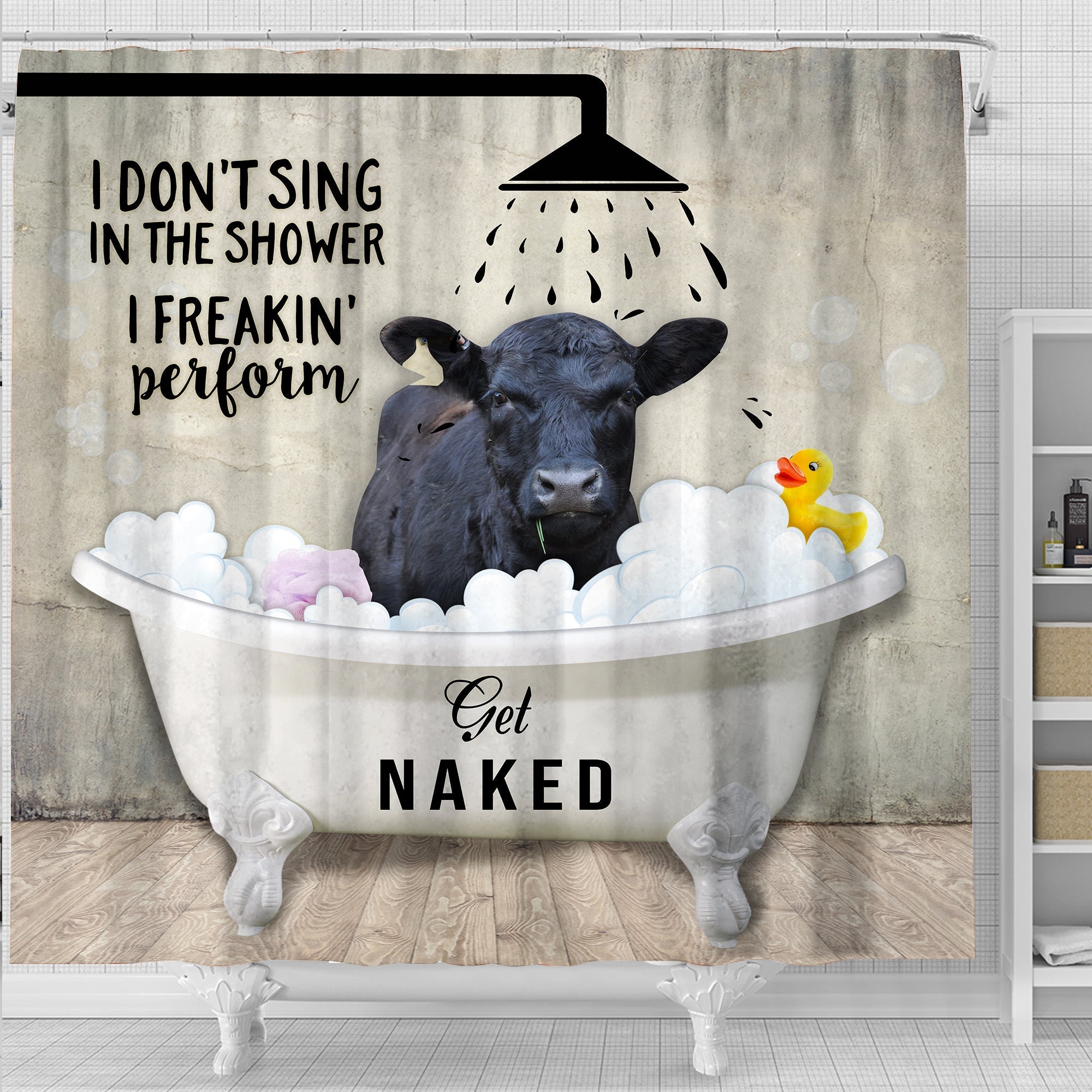 Black Angus I Don't Sing In The Shower 3D Shower Curtain