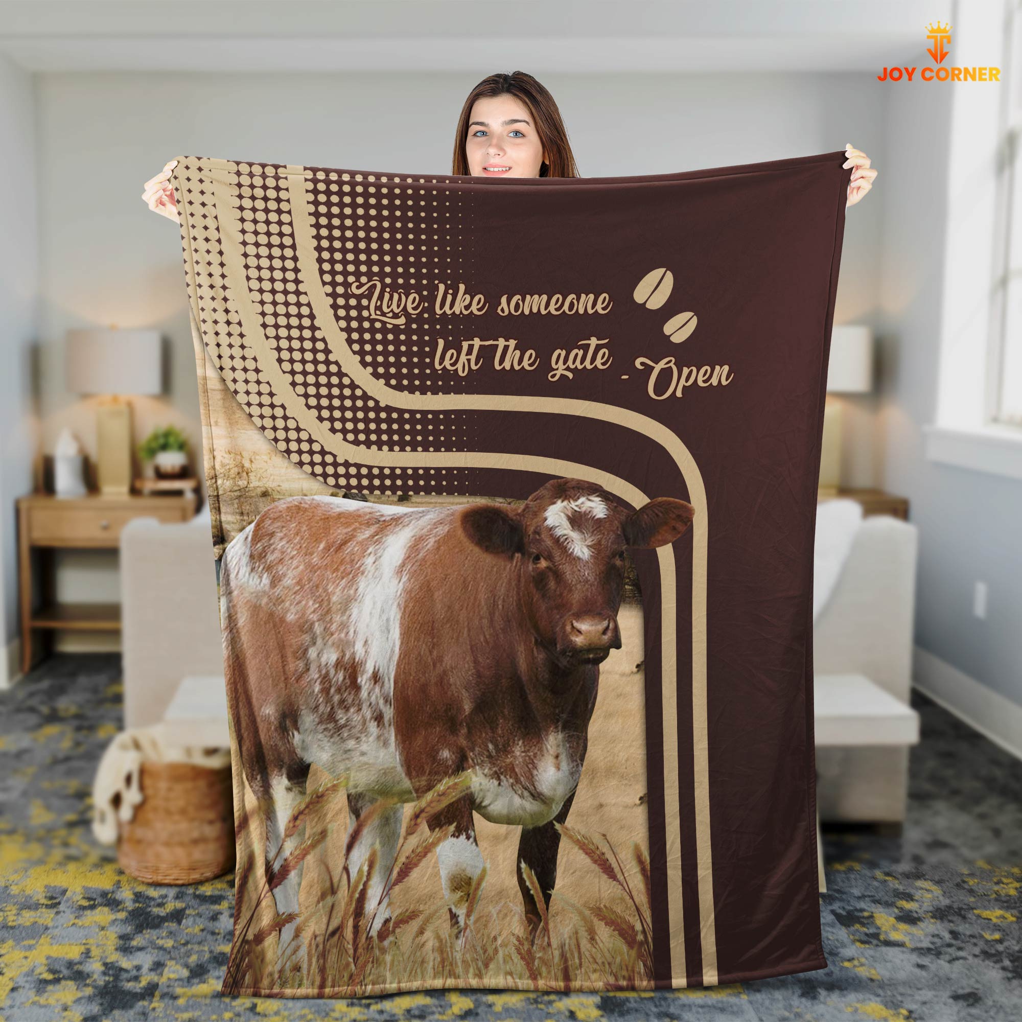 Shorthorn Live Like Someone Left The Gate Open Cattle Blanket