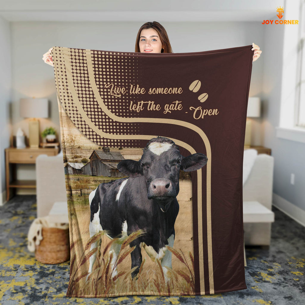 Holstein Live Like Someone Left The Gate Open Cattle Blanket