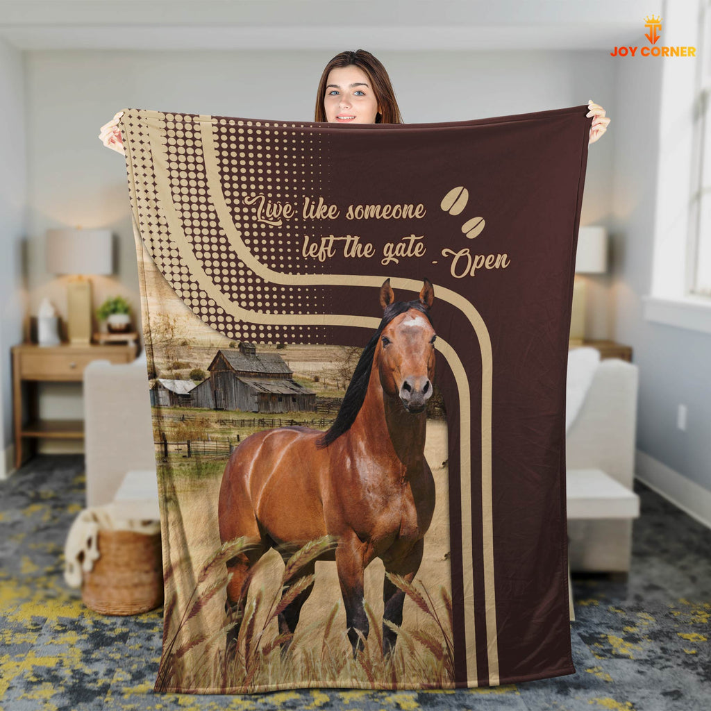 Horse Live Like Someone Left The Gate Open Blanket