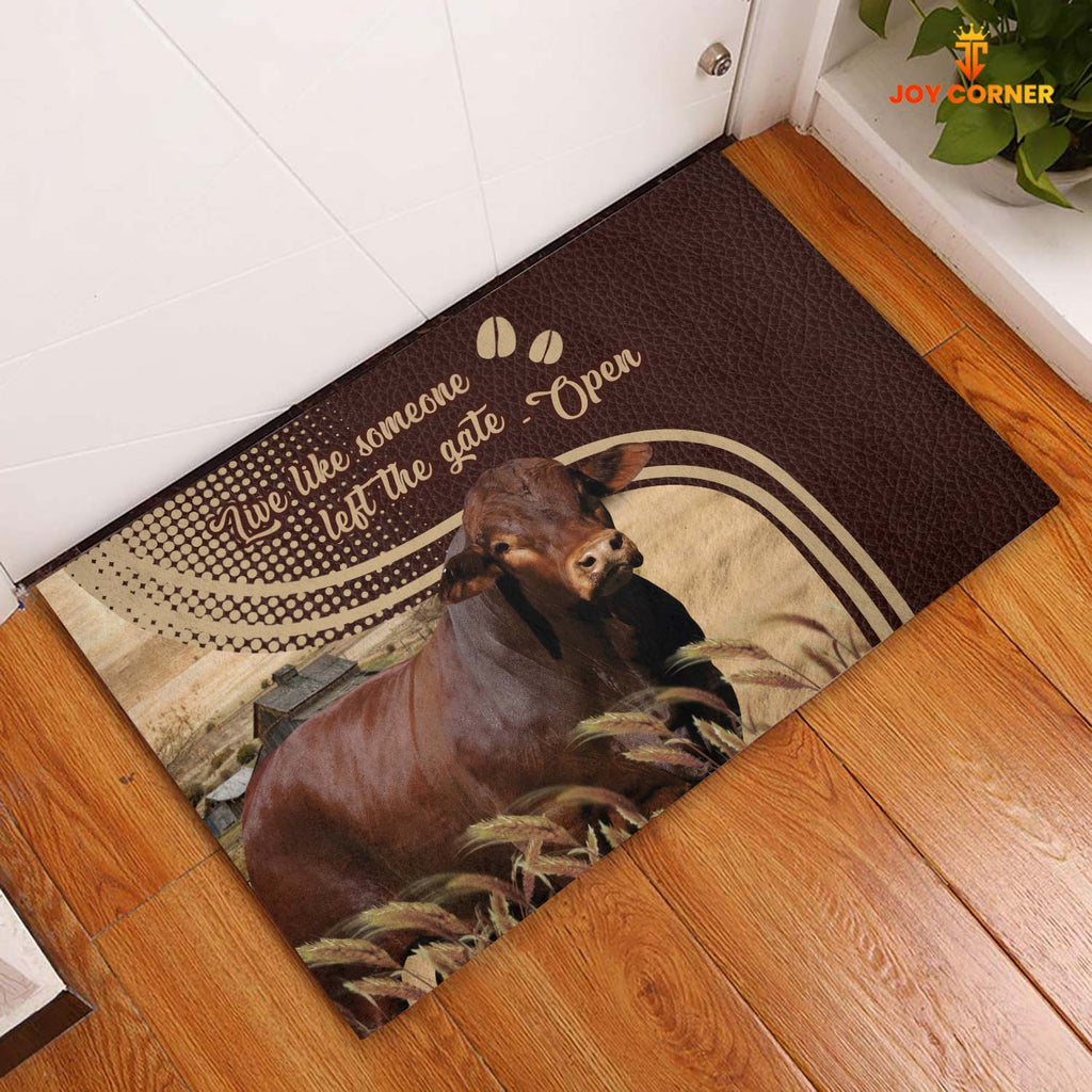 Beefmaster Live Like Someone Left The Gate Open Doormat