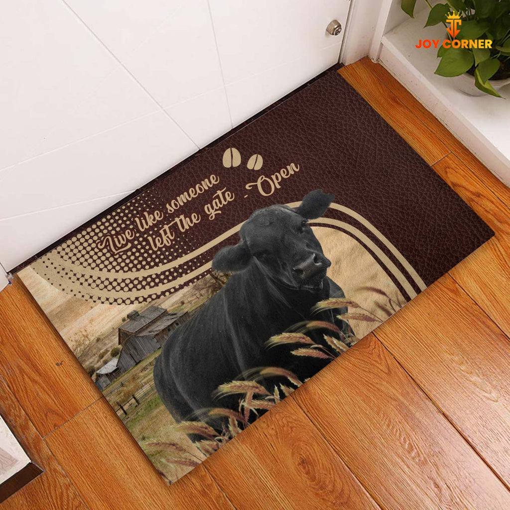 Black Angus Live Like Someone Left The Gate Open Doormat