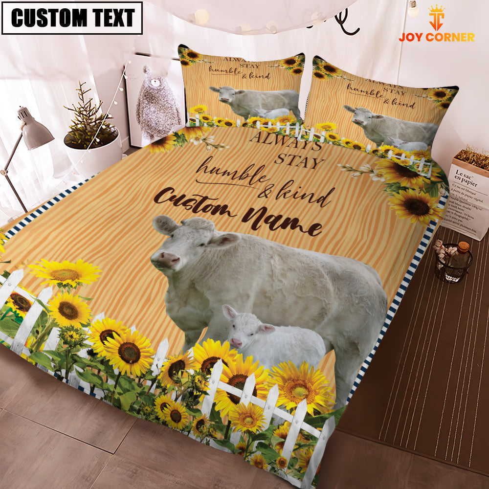 Charolais No Horn Stay Humble And Kind Custom Name Bedding Set