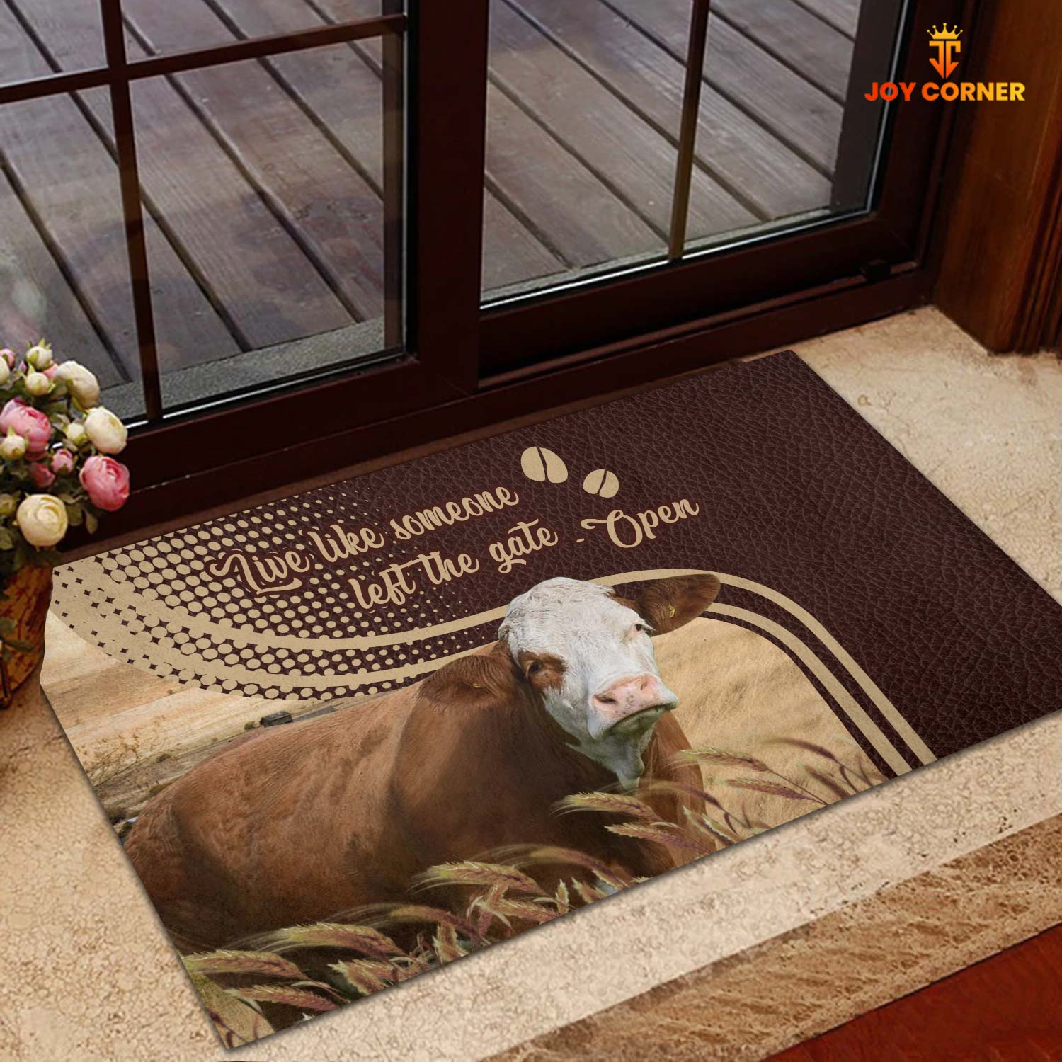 Simmental Live Like Someone Left The Gate Open Doormat