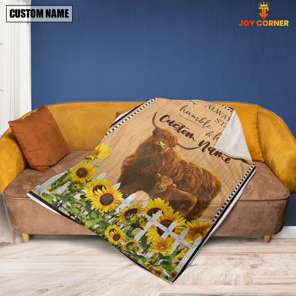 Highland Custom Name - Always Stay Humble and Kind Blanket