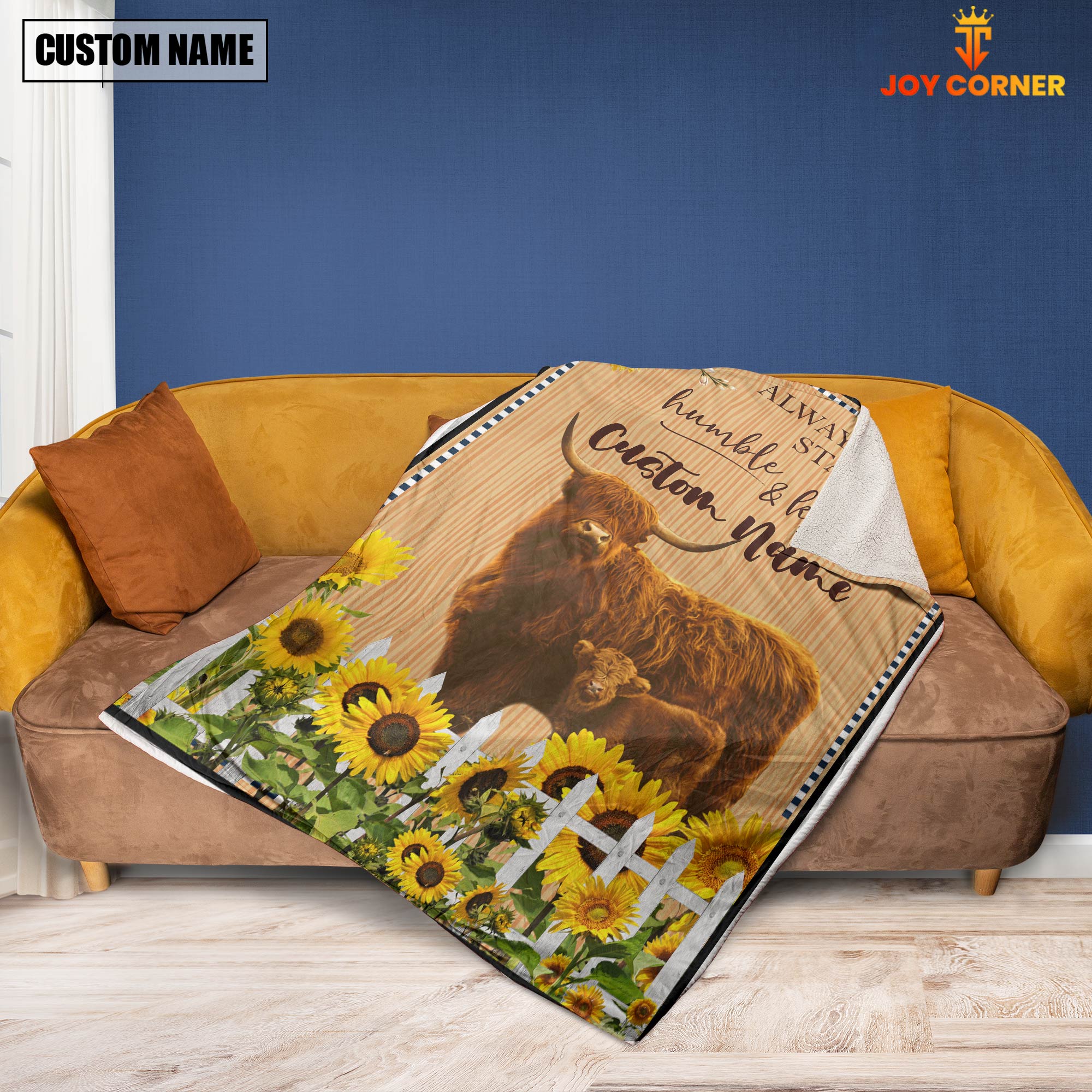 Highland Custom Name - Always Stay Humble and Kind Blanket