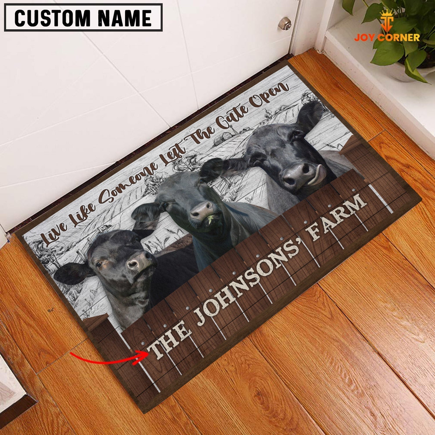 Black Angus Custom Name - Live Like Someone Left The Gate Open Doormat