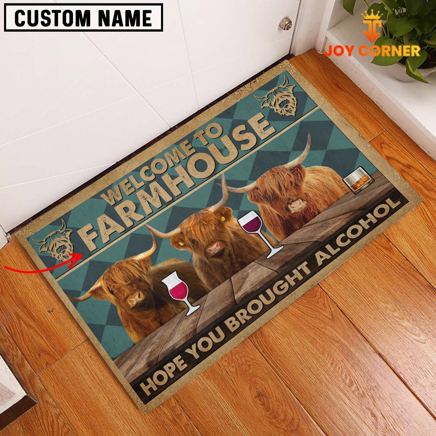 Highland Hope You Bought Alcohol Custom Name Doormat