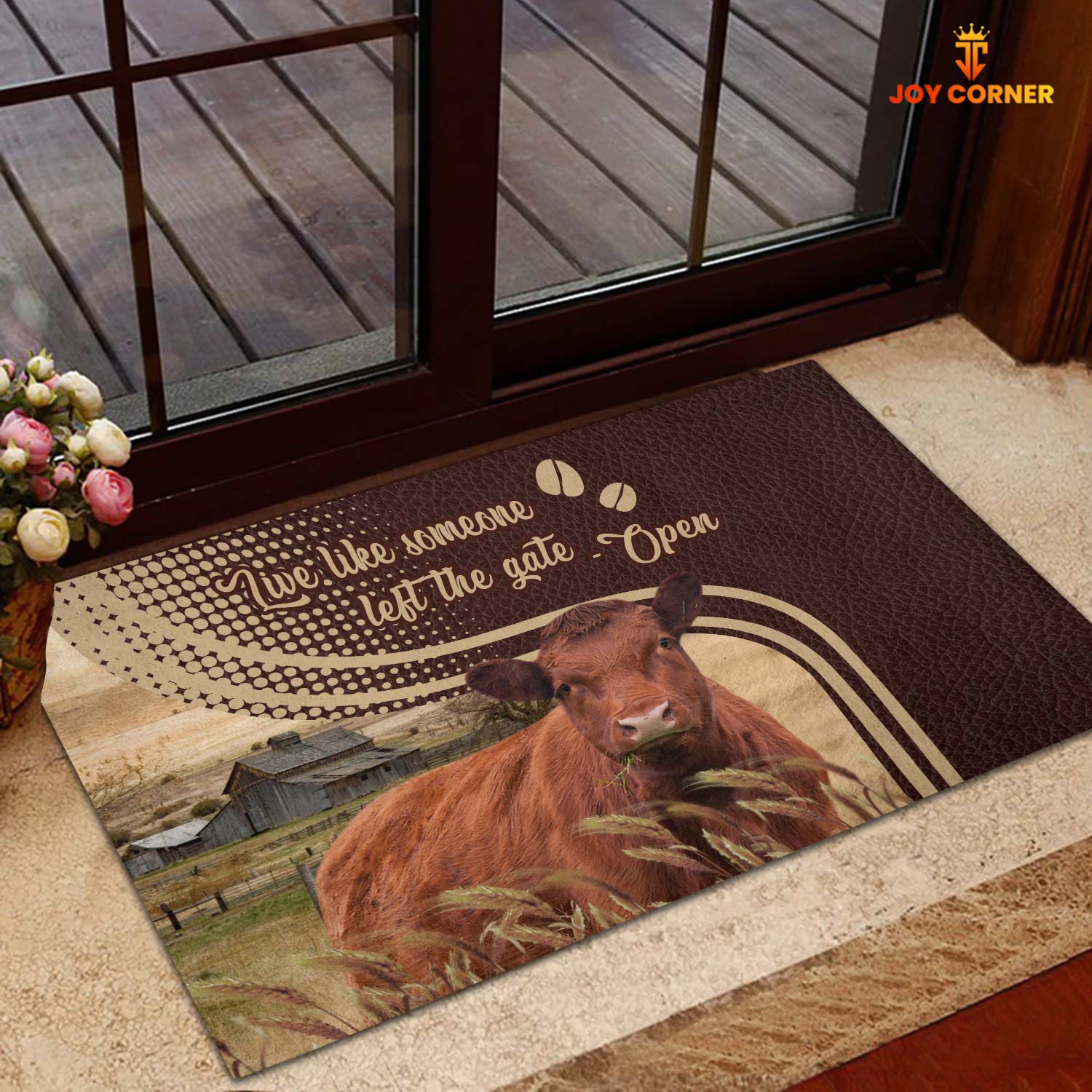 Red Angus Live Like Someone Left The Gate Open Doormat