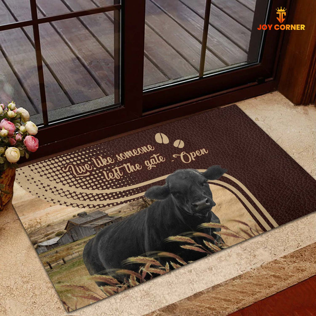 Black Angus Live Like Someone Left The Gate Open Doormat