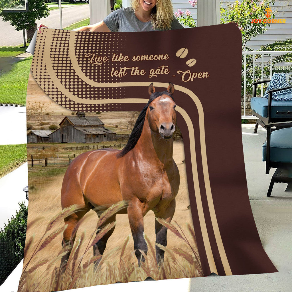 Horse Live Like Someone Left The Gate Open Blanket