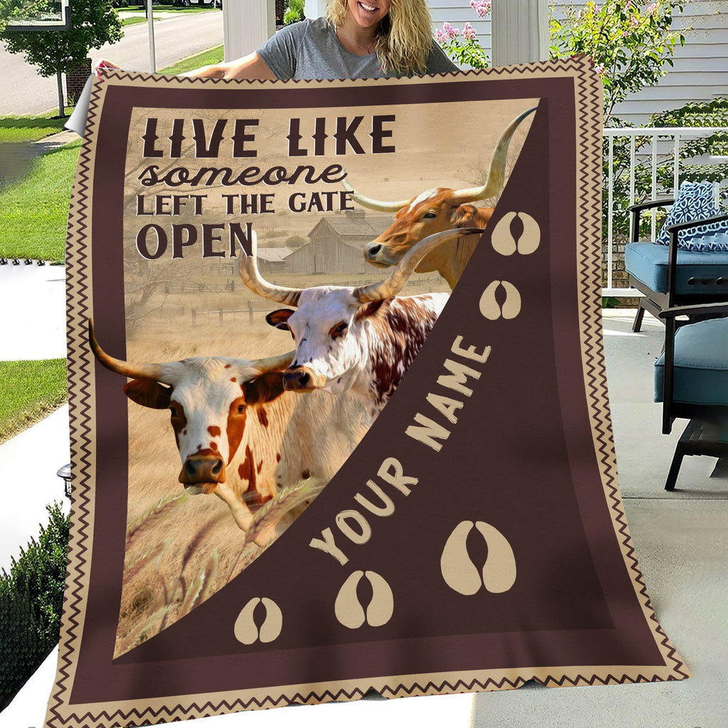 Personalized Texas Longhorn Live Like Someone Left The Gate Open Blanket