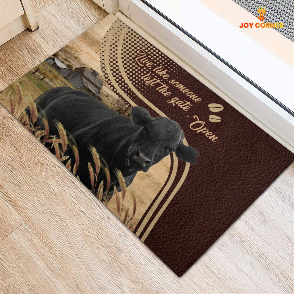 Black Angus Live Like Someone Left The Gate Open Doormat